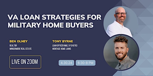 Image principale de VA Loan Strategies for Military Home Buyers (Online Class)