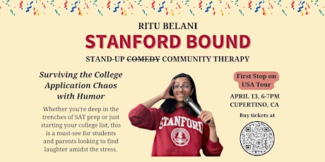 Stanford Bound: Surviving the College Application Chaos with Humor