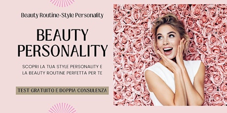 Vieni a scoprire la tua Beauty personality