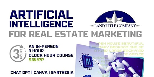 Imagem principal do evento Artificial Intelligence for Real Estate Marketing (3 Clock Hours)