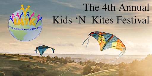 Imagem principal de 4th Annual Kites N' Kids Community Mixer