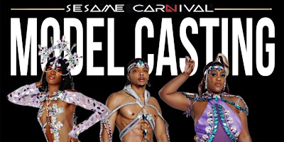 Imagem principal do evento Sesame Carnival Model Casting