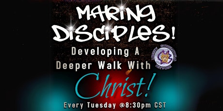 Discipleship Class: Making Disciples