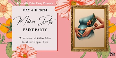 Heartfelt Mother's Day - Paint Party! primary image
