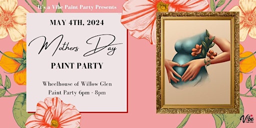 Imagem principal do evento Heartfelt Mother's Day - Paint Party!