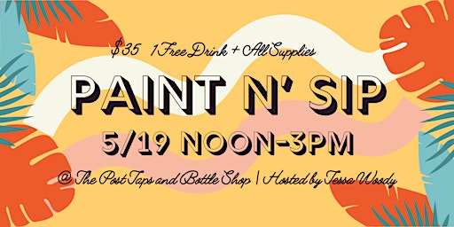 Image principale de Paint n' Sip @ The Post Taps and Bottle Shop