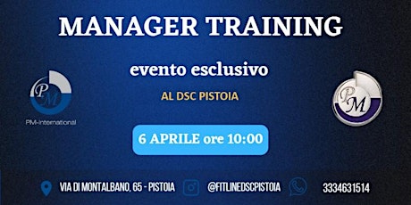 Imagem principal do evento MANAGER TRAINING DSC PISTOIA - DAL VIVO