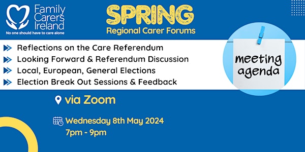 Family Carers Ireland - Spring Regional Carer Forum: Virtual (Evening)