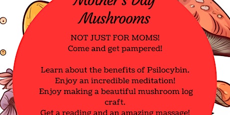 Mother's Day Mushrooms