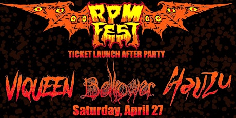 RPM FEST Ticket Launch Afterparty