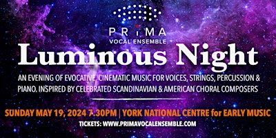 Imagem principal do evento Luminous Night - Prima Vocal Ensemble