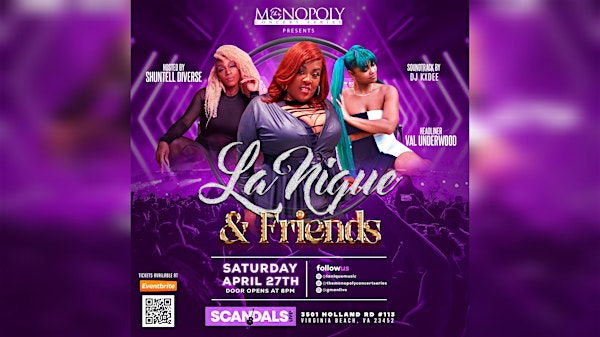 The Monopoly Concert Series presents La' Nique & Friends