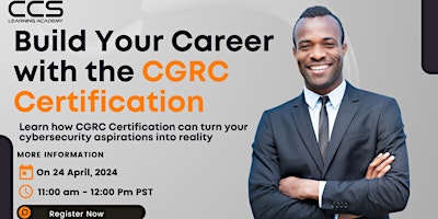 Primaire afbeelding van Build Your Career with the CGRC Certification | Introduction of CGRC