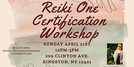 FREE Reiki One Certification Workshop