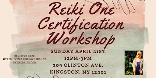 Image principale de FREE Reiki One Certification Workshop