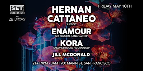 SET with HERNAN CATTANEO + ENAMOUR & KORA (Anjunadeep)