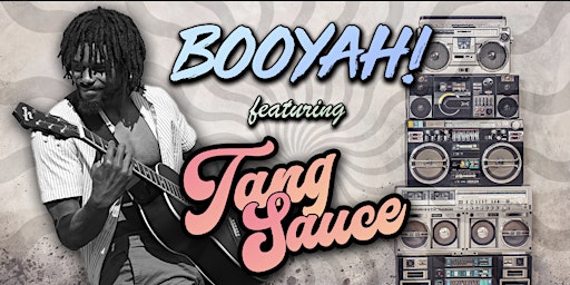 Primaire afbeelding van Booyah with Tang Sauce!