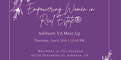 Imagem principal de Empowering Women in Real Estate Monthly Meetup - Ashburn VA