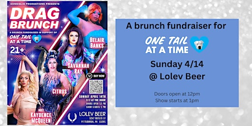 Imagem principal do evento Drag Brunch: One Tail At A Time Fundraiser Hosted by Kaydence McQueen