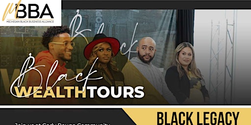 Image principale de Black Wealth Tour Black Legacy Planning
