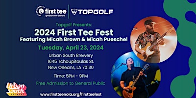 Image principale de First Tee Fest Presented by Topgolf