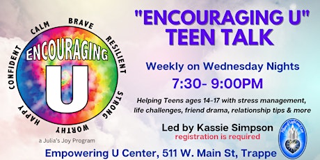 "Encouraging U"  Teen Talk - IN-PERSON