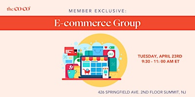 The Co-Co Member Exclusive: E-Commerce Group primary image