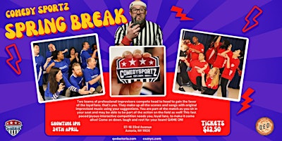 CSz NewYork presents: "COMEDY SPORTZ - SPRING BREAK" primary image