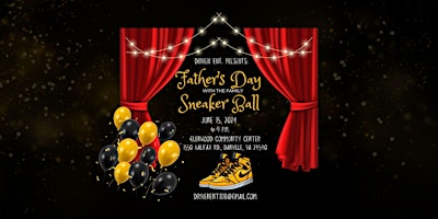 Primaire afbeelding van Father's Day with the Family Sneaker Ball