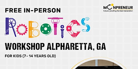 In-Person Event: Free Robotics Workshop, Alpharetta, GA (7-14 Yrs)