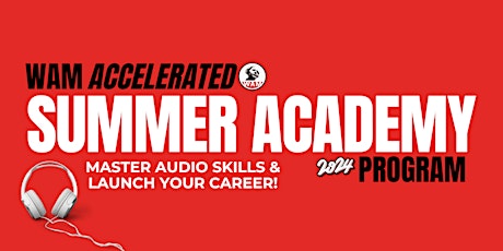 Women's Audio Mission - Accelerated Summer Academy
