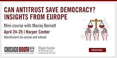 Image principale de Can Antitrust Save Democracy?  Insights from Europe  with Maciej Bernatt