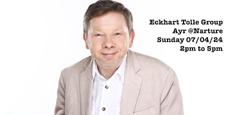 Eckhart Tolle Group - Ayr