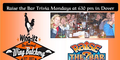 Raise the Bar Trivia Mondays at 630 at Wing-Itz in Dover primary image