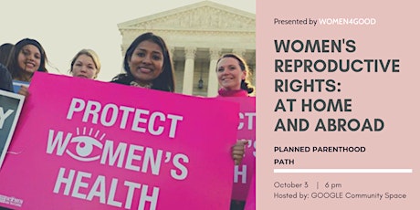 Women's Reproductive Health & Rights: At Home & Abroad primary image