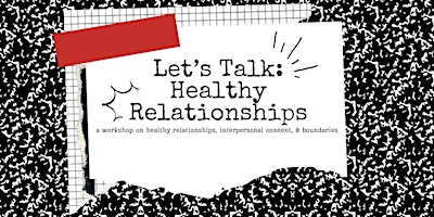 Let's Talk: Healthy Relationships primary image