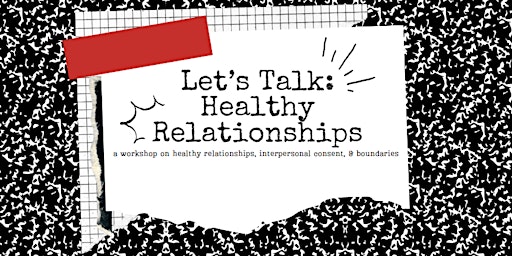 Let's Talk: Healthy Relationships primary image