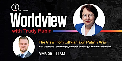 Inquirer LIVE: Worldview with Trudy Rubin primary image