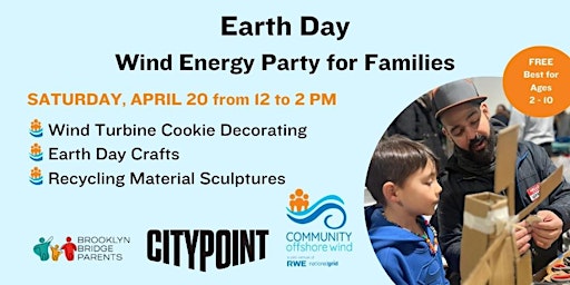 Primaire afbeelding van Earth Day Wind Energy Party for Families