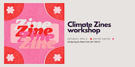 Climate Zines workshop!