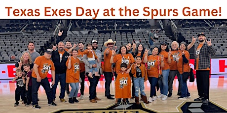 Texas Exes Day at San Antonio Spurs v. Detroit Pistons Game