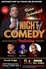 Lincoln Lodge Presents A Night Of Comedy With Brian Swinehart And Special Guests