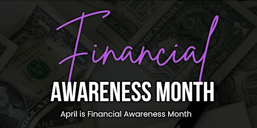 Financial Awareness Month primary image