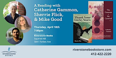 Hauptbild für A Reading with Catherine Gammon, Sherrie Flick, and Mike Good