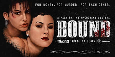 QUEER CINEMA CLUB presents BOUND