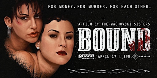 Image principale de QUEER CINEMA CLUB presents BOUND