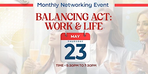 Balancing Act : Work & Life primary image