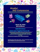 Primaire afbeelding van Mindful Self-Compassion workshop with Valerie Velez