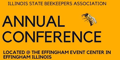 Primaire afbeelding van Illinois State Beekeepers Convention