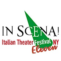 Imagem principal do evento Opening Night - In Scena! Italian Theater Festival NY 2024